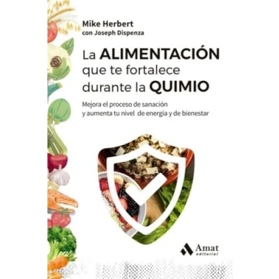 Imagen de La Alimentación Que Te Fortalece Durante Quimio