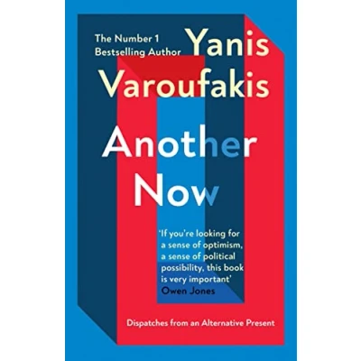 Imagen de Another Now: Dispatches From An Alternative Present