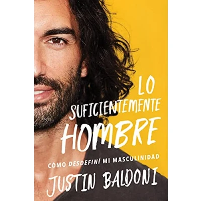 Imagen de Man Enough Lo suficientemente hombre (Spanish edition): Cómo desdefiní mi masculinidad