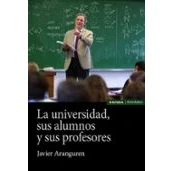 Imagen de la Universidad, sus Alumnos y profesores (Astrolabio Idea de Universidad)