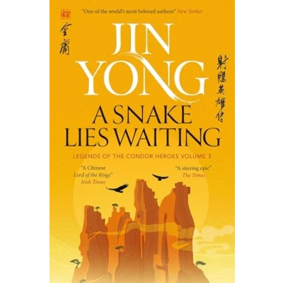 Imagen de A Snake Lies Waiting (legends Of The Condor Heroes Vol. 3)