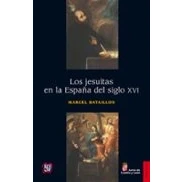 Imagen de Los jesuitas en la España del siglo XVI
