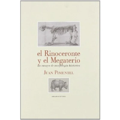 Imagen de Rinoceronte Y El Megaterio,El (LECTURAS DE HISTORIA)