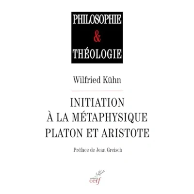 Imagen de Initiation À La Métaphysique : Platon Et Aristote (ebook)