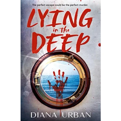 Imagen de Lying In The Deep Diana Urban (autor)