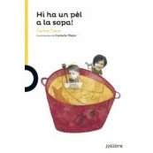 Imagen de Hi ha un pèl a la sopa! (BLAVA (+6))