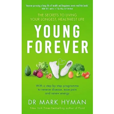 Imagen de Young Forever: THE SUNDAY TIMES BESTSELLER