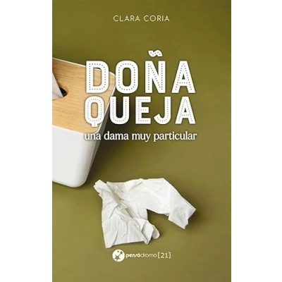 Imagen de Doña Queja, una dama muy particular