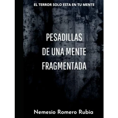 Imagen de PESADILLAS DE UNA MENTE FRACMENTADA