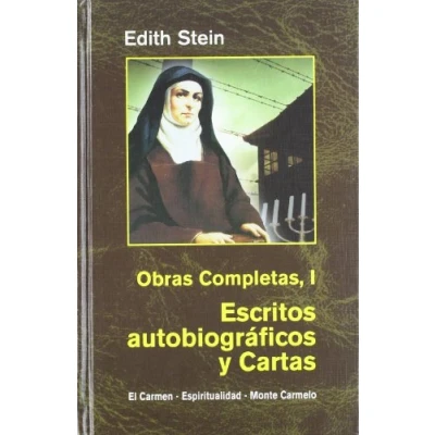 Imagen de Edith Stein. Obras completas: Ediht Completas I: Escritos autobiográficos y cartas (Maestros Espirituales Cristianos)