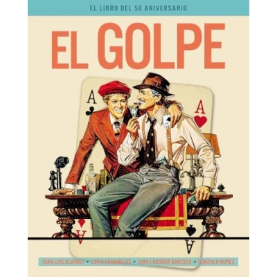 Imagen de EL GOLPE. LIBRO DEL 50 ANIVERSARIO (COLECCION ANIVERSARIOS)
