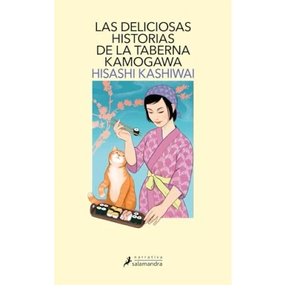 Imagen de Las deliciosas historias de la taberna Kamogawa (Taberna 2) (Salamandra Narrativa)