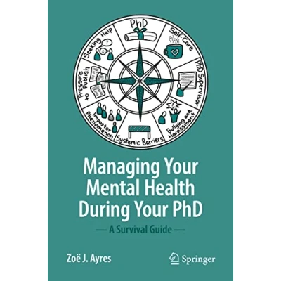 Imagen de Managing Your Mental Health During Phd (ebook)