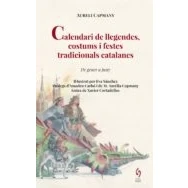 Imagen de Calendari De Llegendes Costums I Festes Tradicionals Catalanes