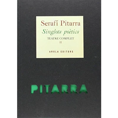 Imagen de Singlots Poètics. Teatre complet (Vol. II) (Biblioteca catalana)