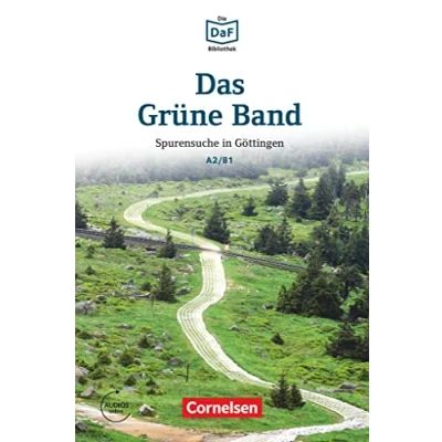 Imagen de Das Grune Band A2 B1. Spurensuche in Göttingen .: Göttingen. Lektüre. Mit Audios online