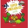 Imagen de Superdinosaurios: y otros animales que ya no existen (OCIO CONOCIMIENTOS Ocio conocimientos)