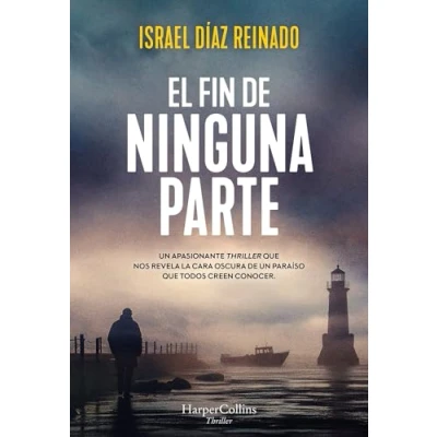Imagen de El Fin De Ninguna Parte