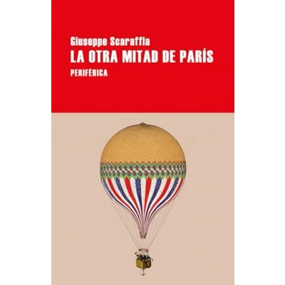 Imagen de La otra mitad de París: 189 (LARGO RECORRIDO)