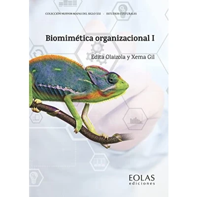 Imagen de Biomimética organizacional I: 5 (Nuevos mapas del siglo XXi Estudios Culturales)