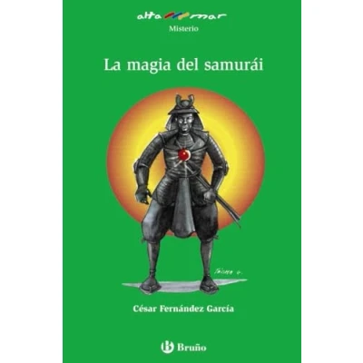 Imagen de La magia del samurái (Castellano A PARTIR DE 10 AÑOS ALTAMAR)