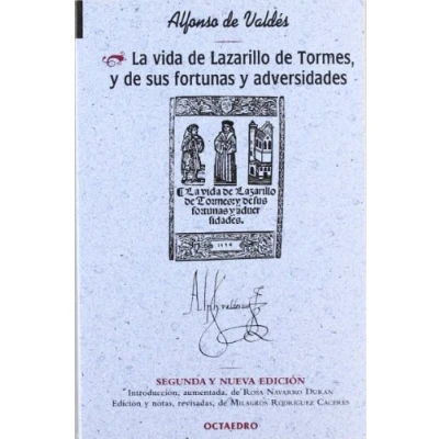 Imagen de La vida de Lazarillo Tormes, y sus fortunas adversidades (Biblioteca Octaedro) 9788480635806: 15