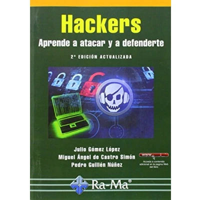 Imagen de Hackers. Aprende a atacar y defenderte. 2ª edición actualizada (INFORMATICA GENERAL)