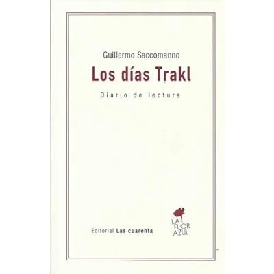 Imagen de Los Días Trakl (ENSAYO FILOSOFICO)