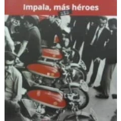 Imagen de Impala, más/mis héroes (SIN COLECCION)