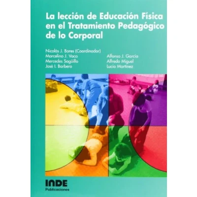 Imagen de La Leccion De Educacion Fisica En El Tratamiento Pedagogico Lo Corp