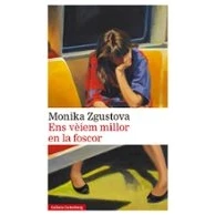 Imagen de Ens Veiem Millor En La Foscor