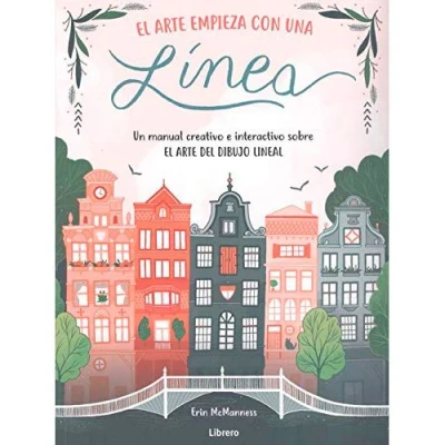 Imagen de ARTE EMPIEZA CON UNA LINEA: UN MANUAL CREATIVO E INTERACTIVO SOBRE EL DEL DIBUJO LINEAL (DIBUJAR Y PINTAR)