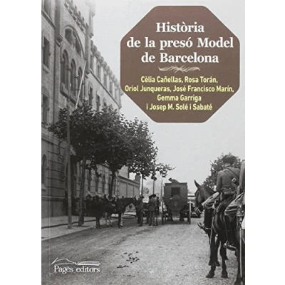 Imagen de Història de la presó Model Barcelona (2a. edició) Revisada i ampliada: 218 (Guimet)