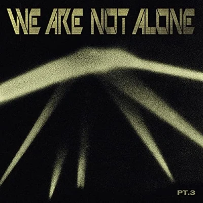 Imagen de We Are Not Alone Part 3 2 Vinilos