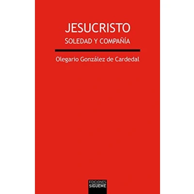 Imagen de Jesucristo: Soledad y compañía: 205 (Verdad e Imagen)