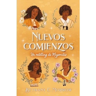 Imagen de Nuevos comienzos: Un Retelling De Mujercitas: Mujercitas/ a Little Women Remix (Rem.clas. #3) (Books4pocket narrativa)