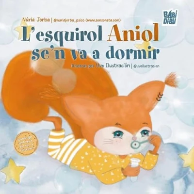 Imagen de L&amp; X02019;esquirol Aniol Se&amp; X02019;n Va A Dormir (cat)