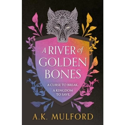 Imagen de A River of Golden Bones: Book 1 (The Court)