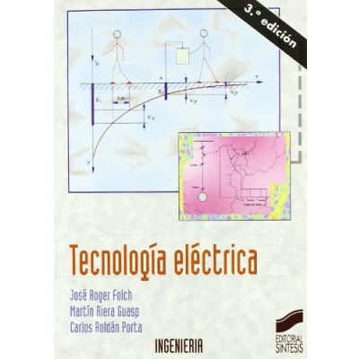 Imagen de Tecnología eléctrica (4ª Edición): 17 (Ciencia y técnica)
