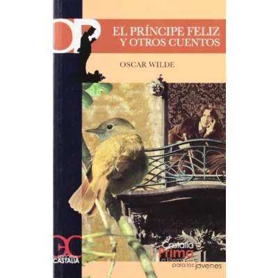 Imagen de El Príncipe Feliz y otros cuentos: 059 (CASTALIA PRIMA. C/P.)