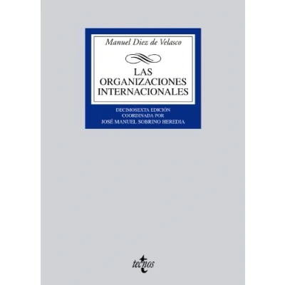 Imagen de Las organizaciones internacionales (Derecho Biblioteca Universitaria de Editorial Tecnos)