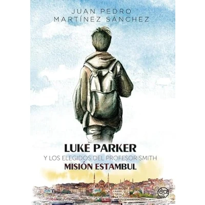 Imagen de Luke Parker y los Elegidos del Profesor Smith. Misión Estamb