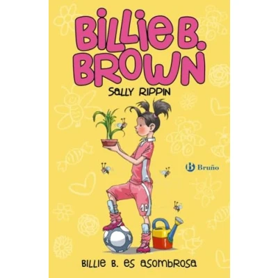 Imagen de Billie B. Brown, 11. es asombrosa (Castellano A PARTIR DE 6 AÑOS PERSONAJES Y SERIES Brown)