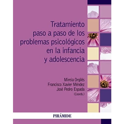 Imagen de Tratamiento paso a de los problemas psicológicos en la infancia y adolescencia (Psicología)
