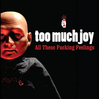 Imagen de All These Fucking Feelings Vinilo Rojo Too Much Joy