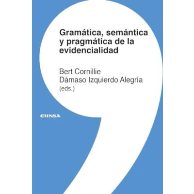 Imagen de Gramatica Semantica Y Pragmatica De La Evidencialidad