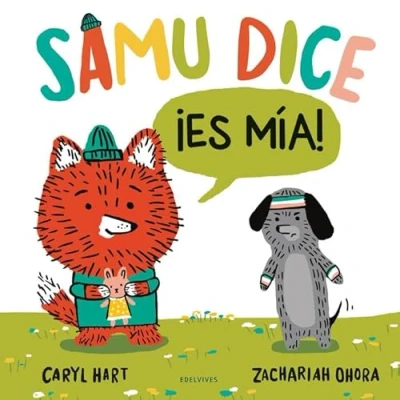 Imagen de Samu dice ¡Es mía!