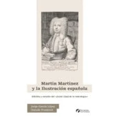 Imagen de Martin Martinez Y La Ilustracion Española. Edicion Estudio Del Juici