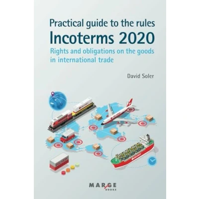 Imagen de Practical Guide To The Incoterms 2020 Rules