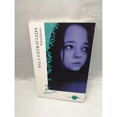 Imagen de Bala extraviada (La poesía mancha)